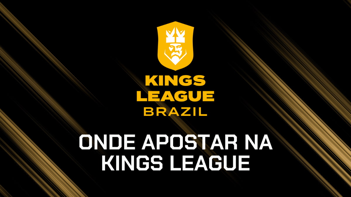 Onde apostar na Kings League em 2026