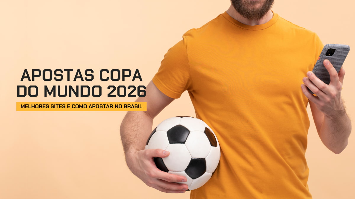 10 melhores sites para apostar na Copa do Mundo 2026: Odds, Mercados e Dicas