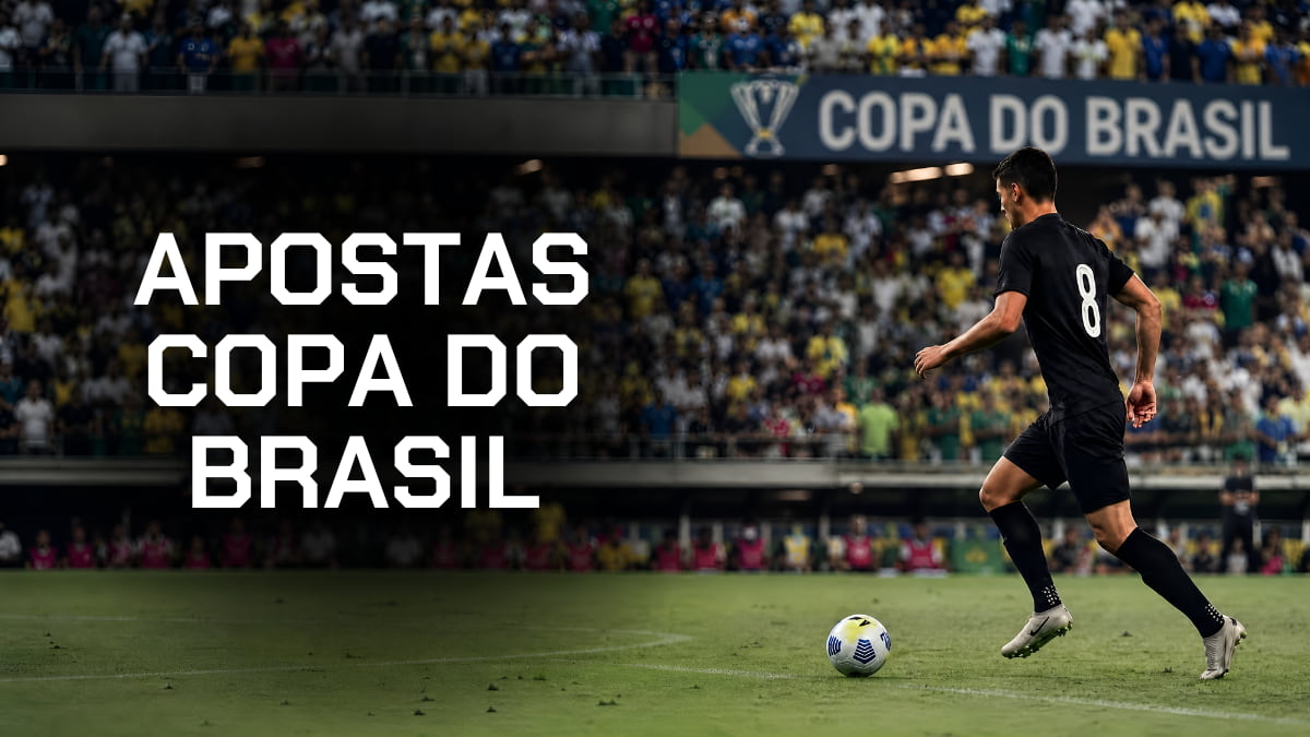 Como apostar na Copa do Brasil? Passo a passo em 5 bets Agosto/2026